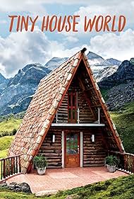 watch-Tiny House World (2015)