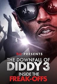 watch-TMZ Presents: The Downfall of Diddy: Inside the Freak-Offs (2024)