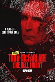 watch-Todd McFarlane: Like Hell I Won't (2020)