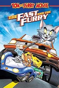 watch-Tom and Jerry: The Fast and the Furry (2005)