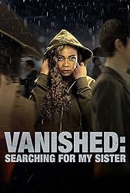 Vanished: Searching for My Sister (2022) watch-Vanished: Searching for My Sister (2022)