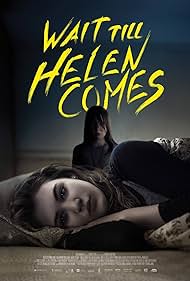 watch-Wait Till Helen Comes (2021)