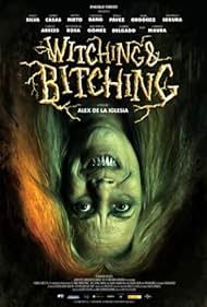 watch-Witching and Bitching (2013)