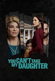 watch-You Can't Take My Daughter (2020)