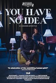 watch-You Have No Idea (2023)