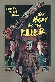 You Might Be the Killer (2018) watch-You Might Be the Killer (2018)