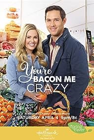 watch-You're Bacon Me Crazy (2020)