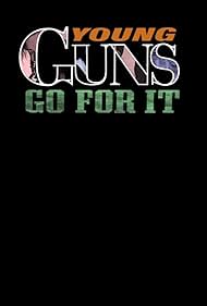 watch-Young Guns Go For It (1991)