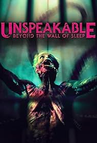 watch-Unspeakable: Beyond The Wall of Sleep (2024)